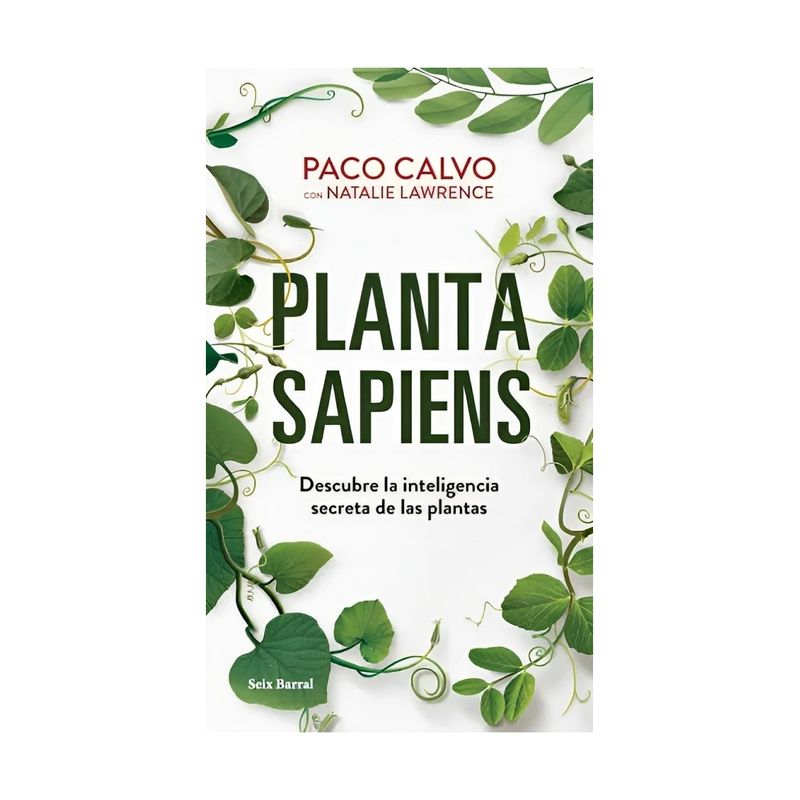 TOP10BOOKS - LIBRO PLANTA SAPIENS / PACO CALVO / SEIX BARRAL