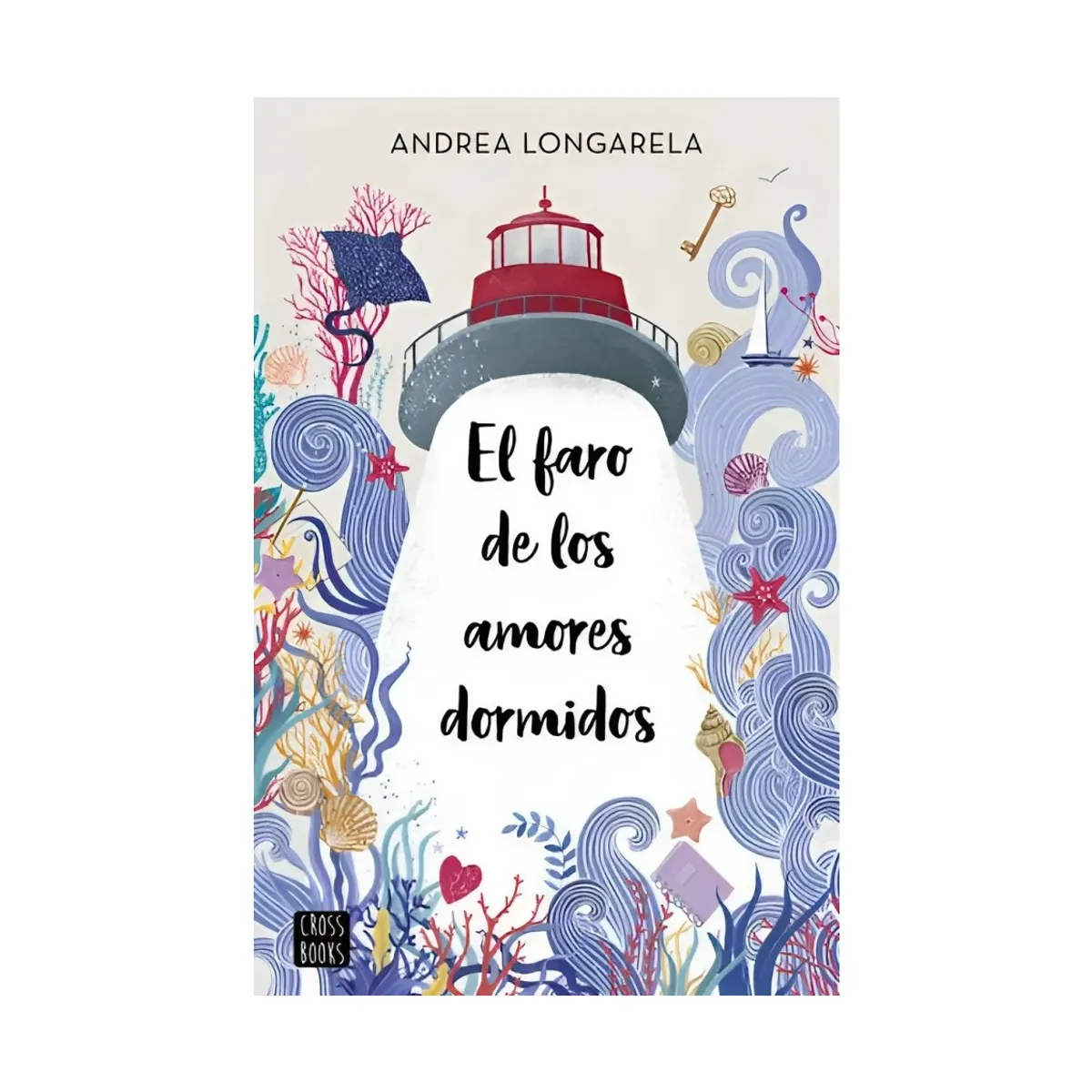 TOP10BOOKS - LIBRO El Faro De Los Amores Dormidos - El Faro De Los Amores Dormidos