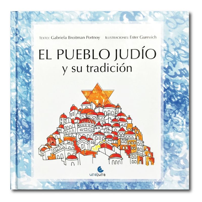 UNALUNA - El Pueblo judío y su tradición