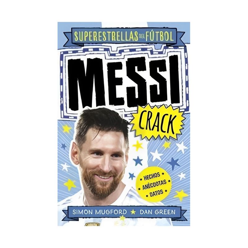 TOP10BOOKS - LIBRO MESSI C R A C K / SIMON MUGFORD; DAN GREEN / ROCA EDITORIAL
