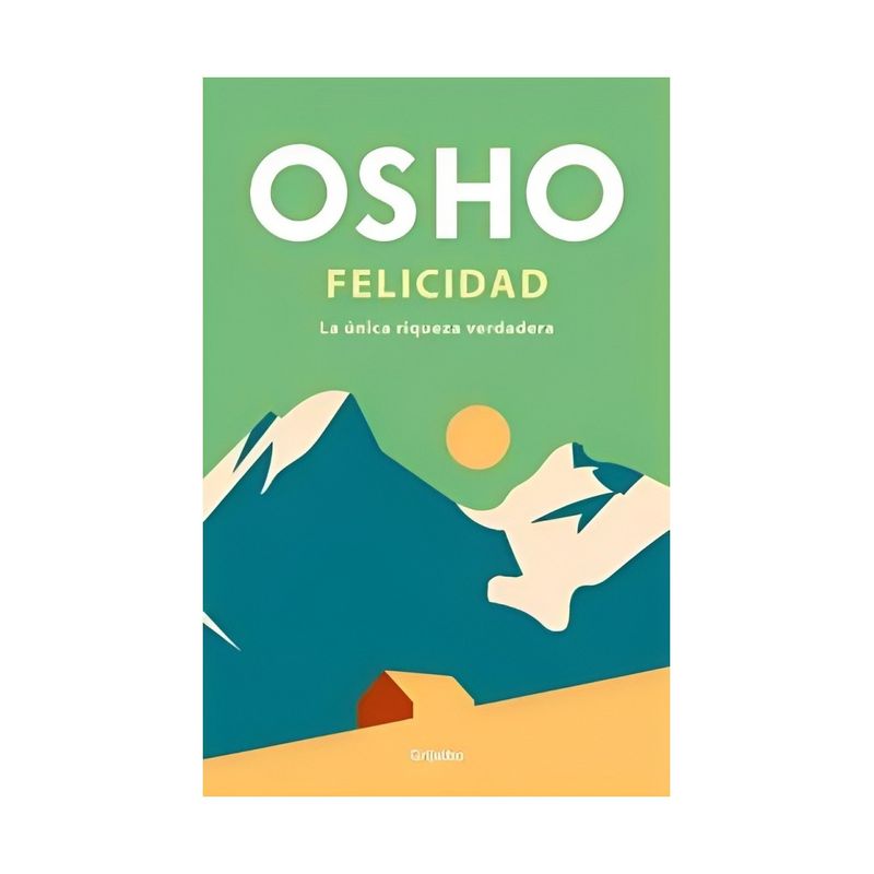 TOP10BOOKS - LIBRO FELICIDAD / OSHO / GRIJALBO