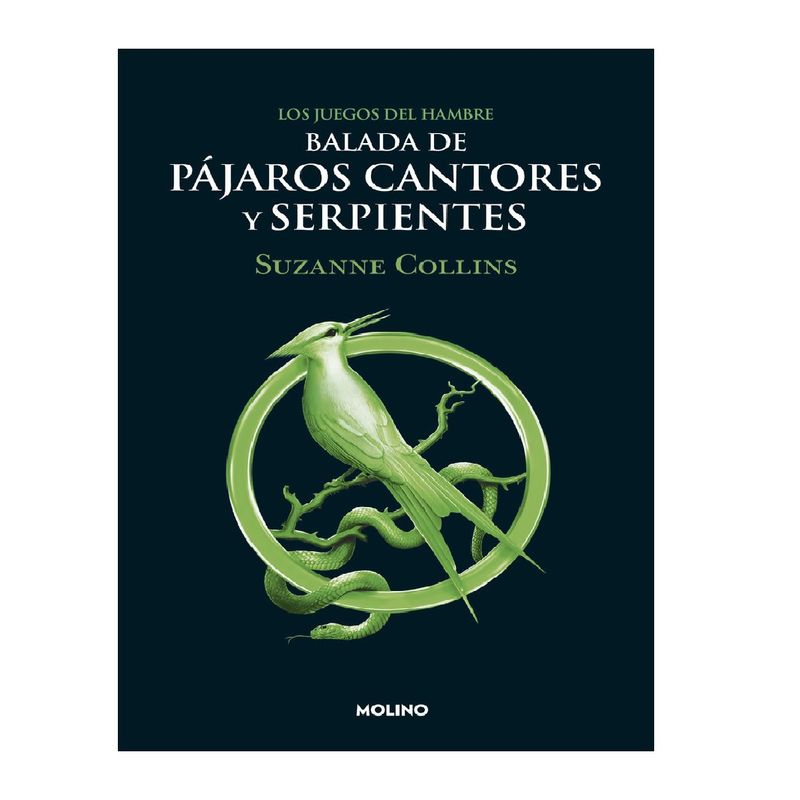 MOLINO - JUEGOS DEL HAMBRE BALADA DE PAJAROS CANTORES Y SERPIENTES