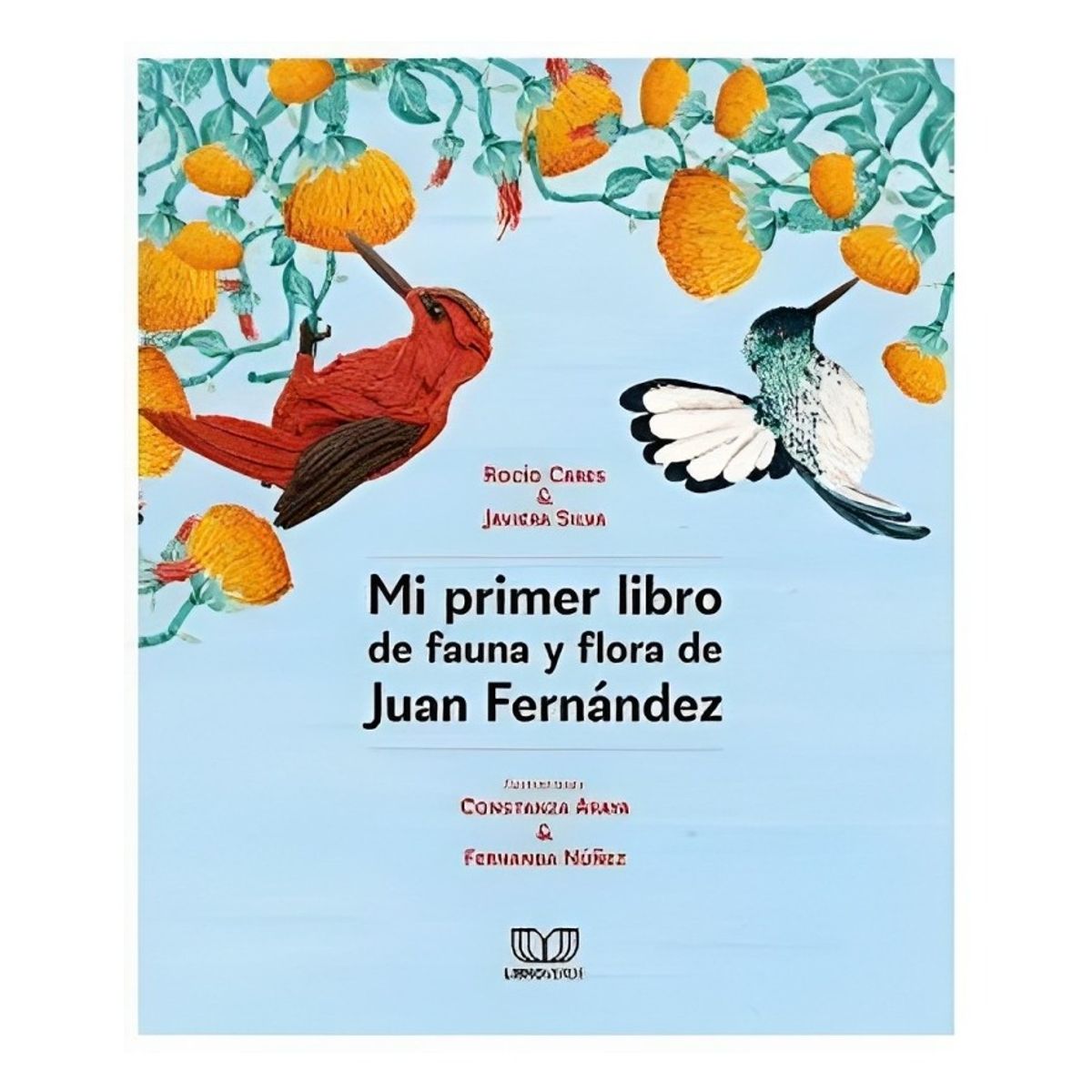 TOP10BOOKS - LIBRO Mi Primer Libro De Flora Y Fauna De Juan Fernández