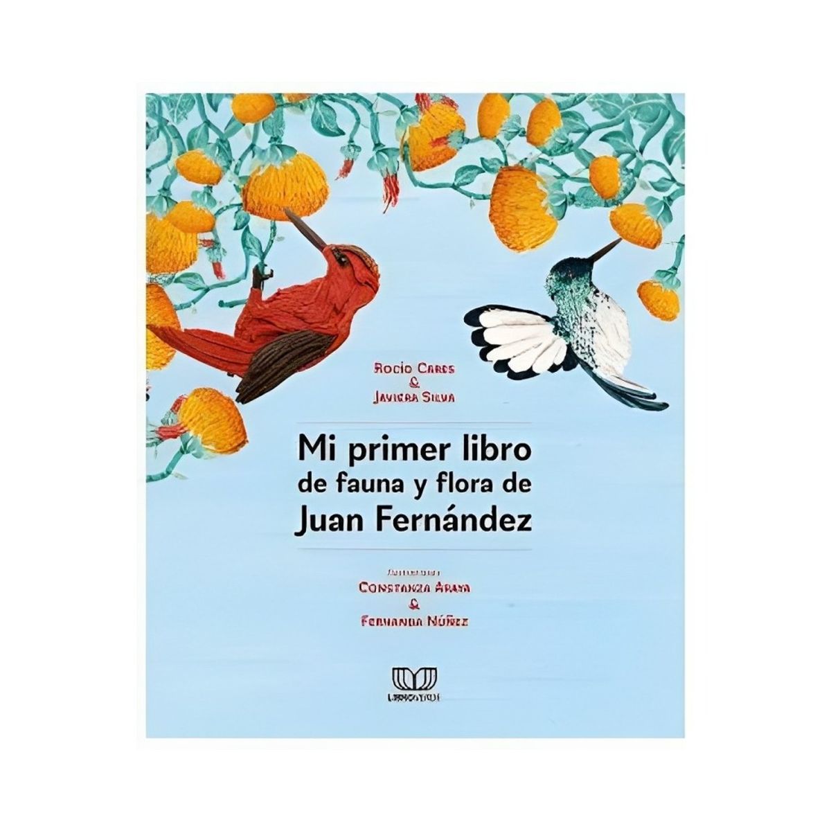 TOP10BOOKS - LIBRO Mi Primer Libro De Flora Y Fauna De Juan Fernández