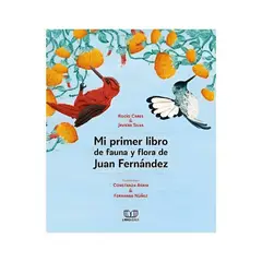 TOP10BOOKS - LIBRO Mi Primer Libro De Flora Y Fauna De Juan Fernández