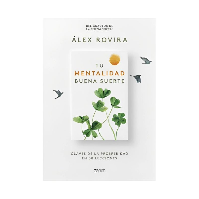 TOP10BOOKS - LIBRO TU MENTALIDAD BUENA SUERTE / ALEX ROVIRA / PLANETA