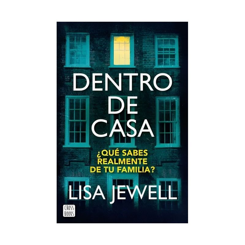 TOP10BOOKS - LIBRO DENTRO DE CASA / LISA JEWEL / CROSSBOOKS