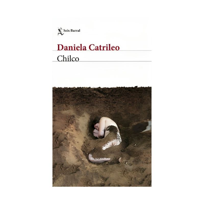 TOP10BOOKS - LIBRO CHILCO / DANIELA CATRILEO / SEIX BARRAL