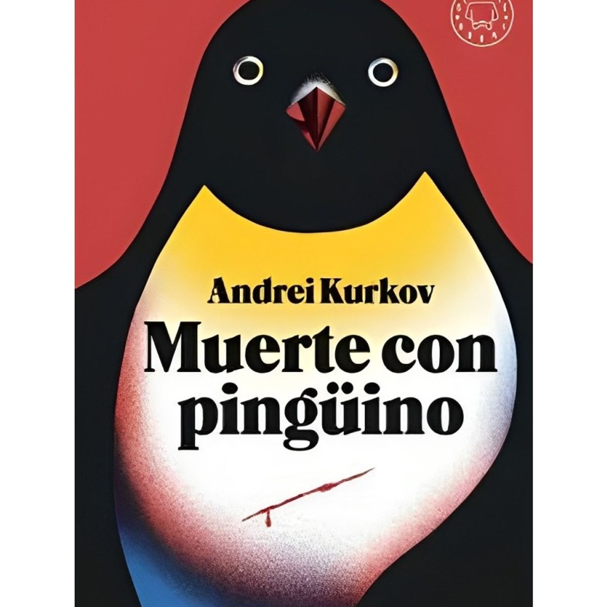 TOP10BOOKS - LIBRO Muerte Con Pingüino - ANDREI KURKOV