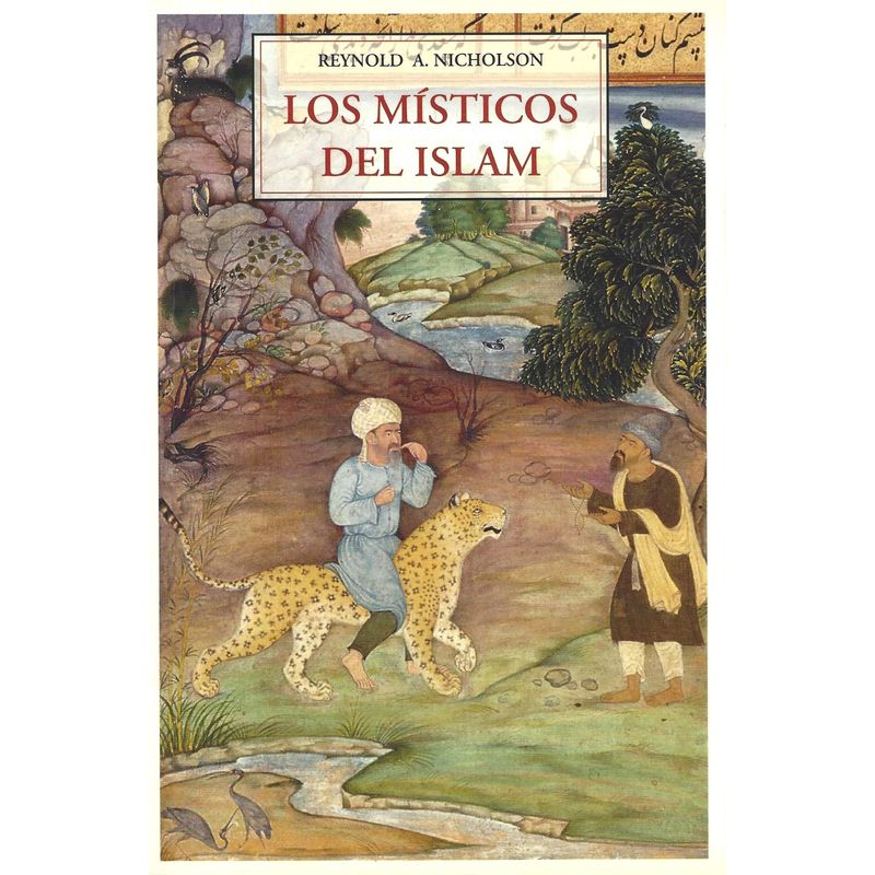 JOSE J DE OLAÑETA - Los místicos del Islam