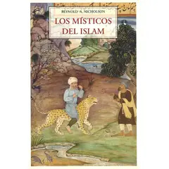 JOSE J DE OLAÑETA - Los místicos del Islam