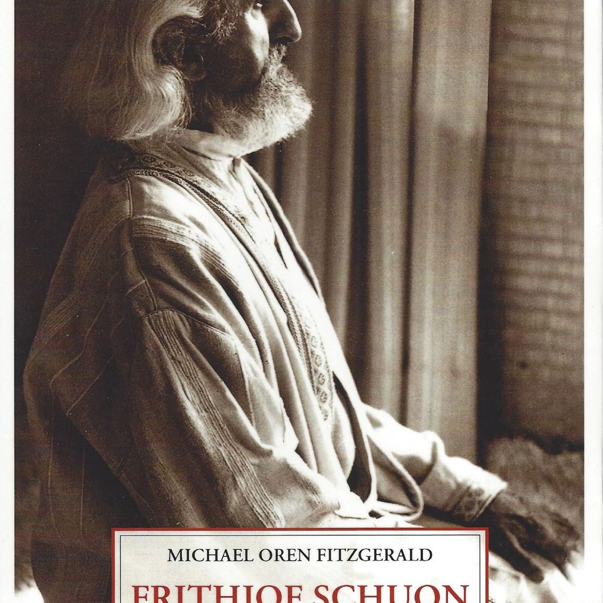 JOSE J DE OLAÑETA - Frithjof Schuon Mensajero de la Sophia Perennis