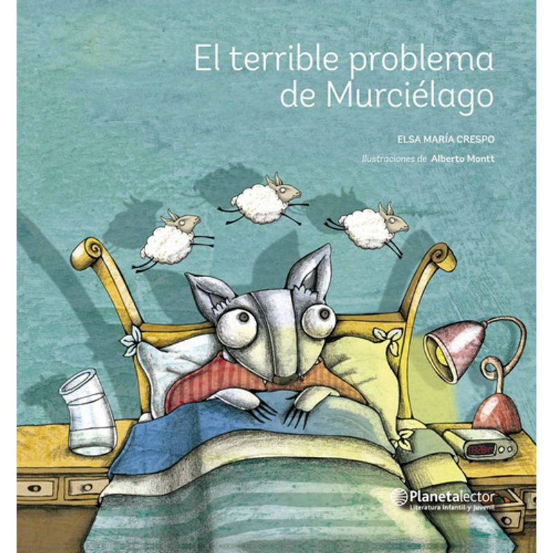 Planetalector - El Terrible Problema De Murciélago - Elsa Crespo