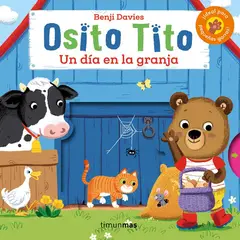 TIMUNMAS - Osito Tito. Un Día En La Granja - Benji Davies