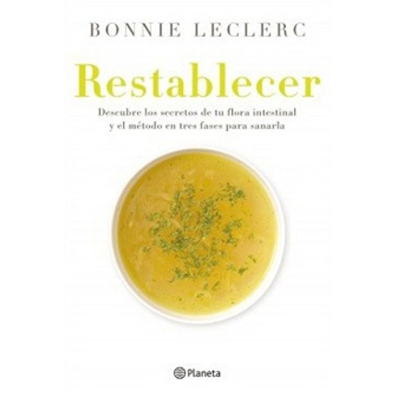 10BOOKS - Restablecer. Descubre Los Secretos de Tu Flora Int