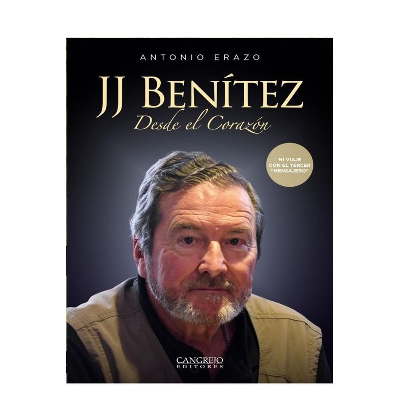 CANGREJO EDITORES - JJ BENITEZ DESDE EL CORAZON