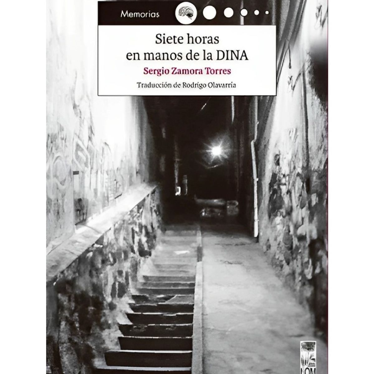 TOP10BOOKS - LIBRO Siete Horas En Manos De La Dina - Siete Horas En Manos De La Dina