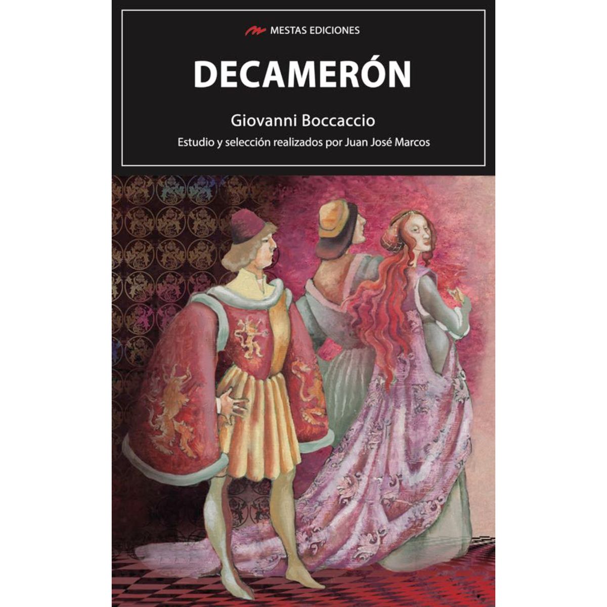 MESTAS EDICIONES - Decamerón - Autor(a):  Giovanni Boccaccio