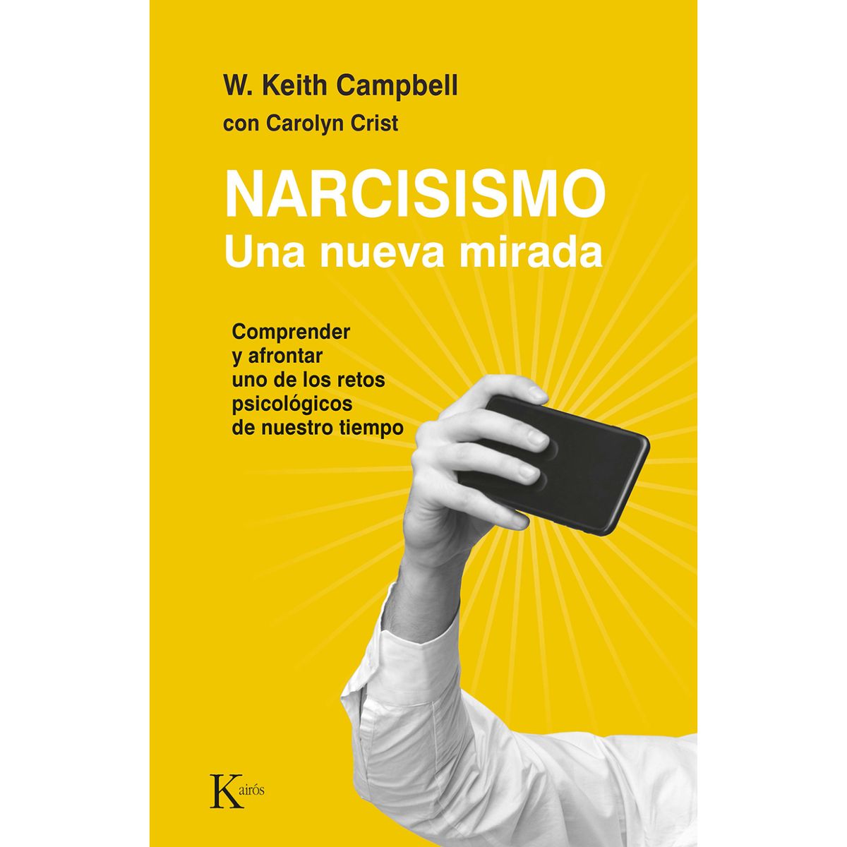 KAIROS - Narcisismo - Autor(a):  K  Campbell Keith