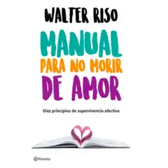 PLANETA - Manual Para no Morir de Amor