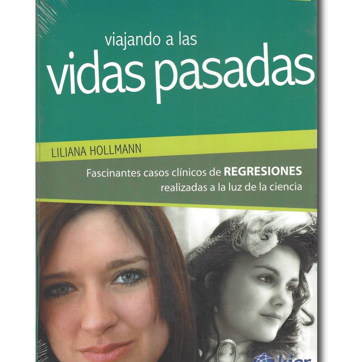 KIER - Viajando a las vidas pasadas