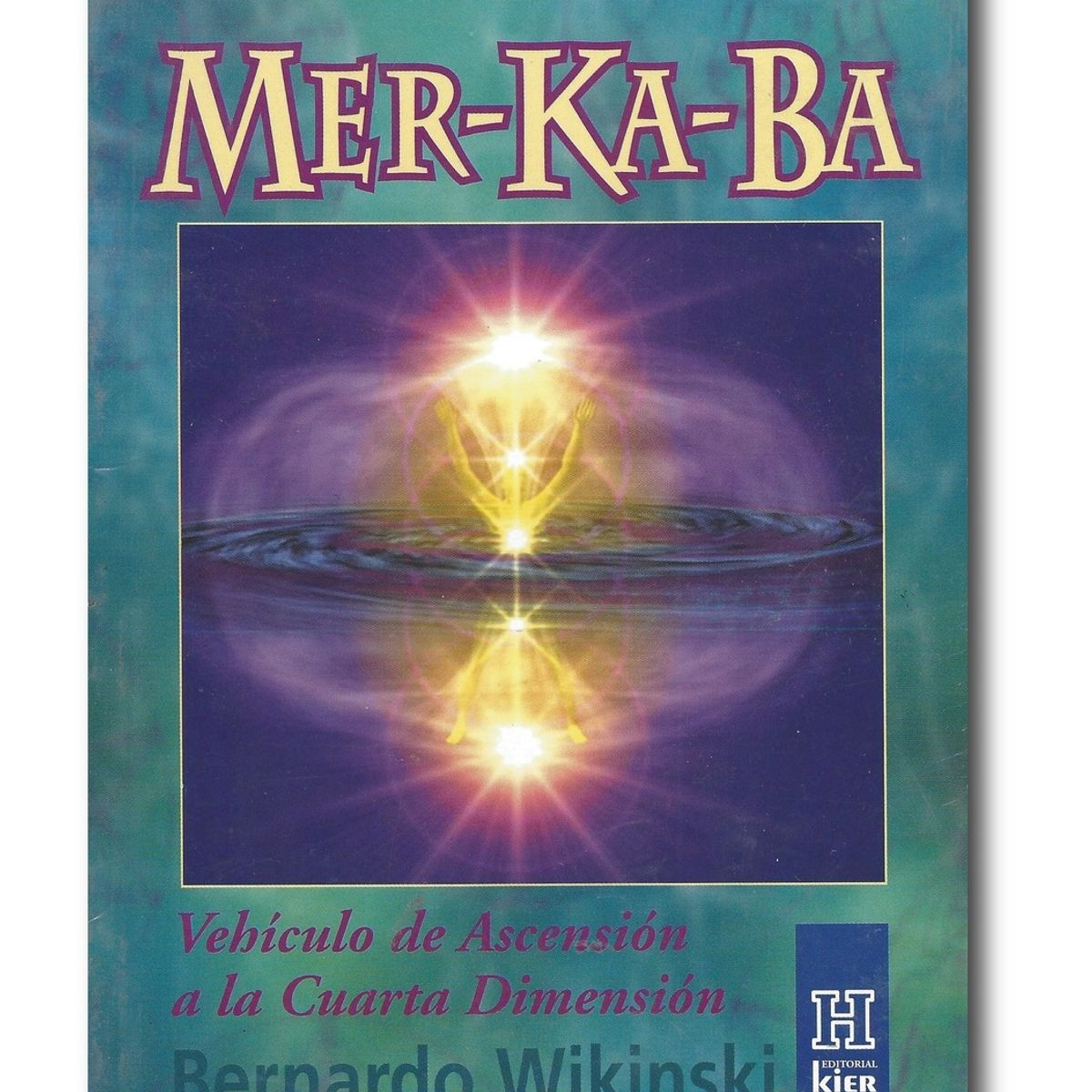 KIER - Mer-Ka-Ba Vehículo de ascensión a la Cuarta Dimensión