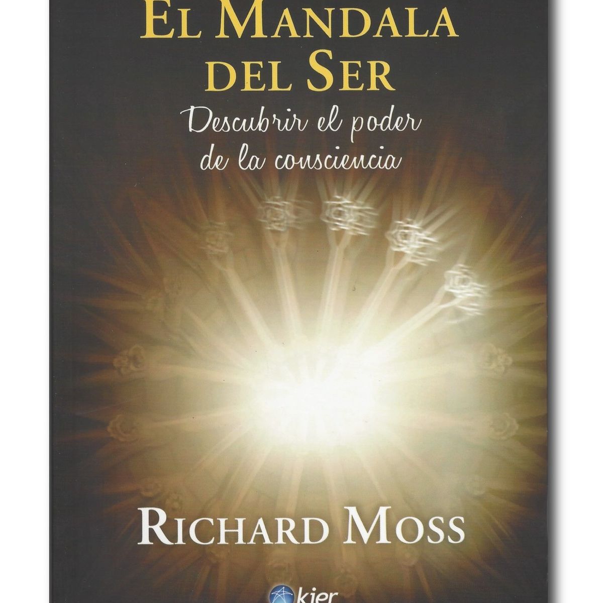 KIER - El Mandala del Ser - Richard Moss