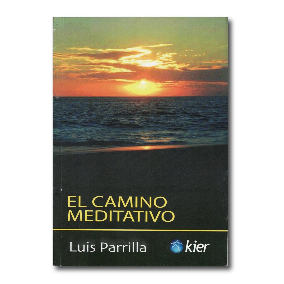 KIER - El camino meditativo - Luis Parrilla