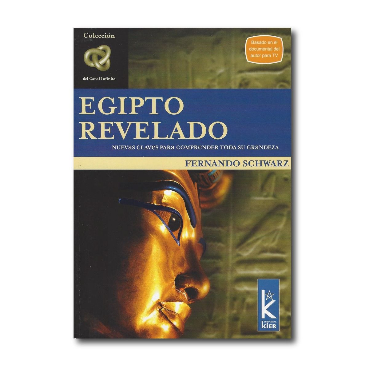 KIER - Egipto revelado - Fernando Schawarz