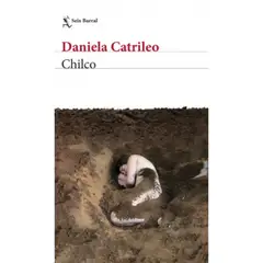 SEIX BARRAL - Chilco - Autor(a): Daniela Catrileo