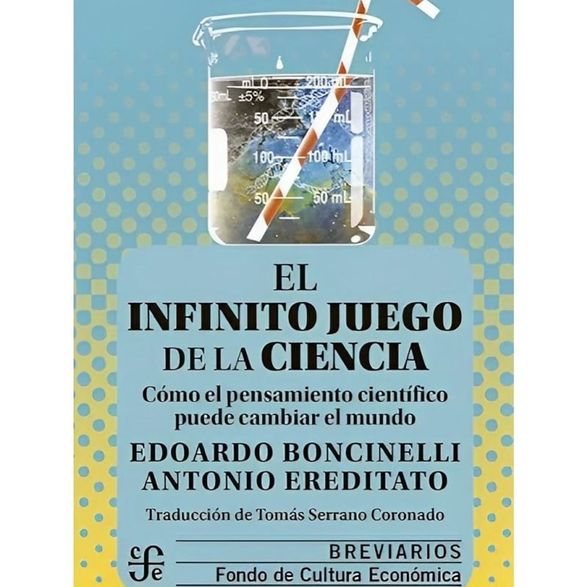 TOP10BOOKS - LIBRO El Infinito Juego De La Ciencia. Cómo El Pensamiento Científico Puede