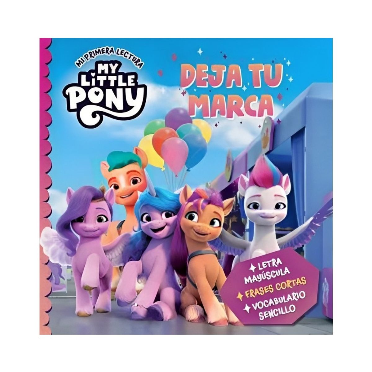 TOP10BOOKS - LIBRO My Little Pony. Deja Tu Marca - My Little Pony. Deja Tu Marca