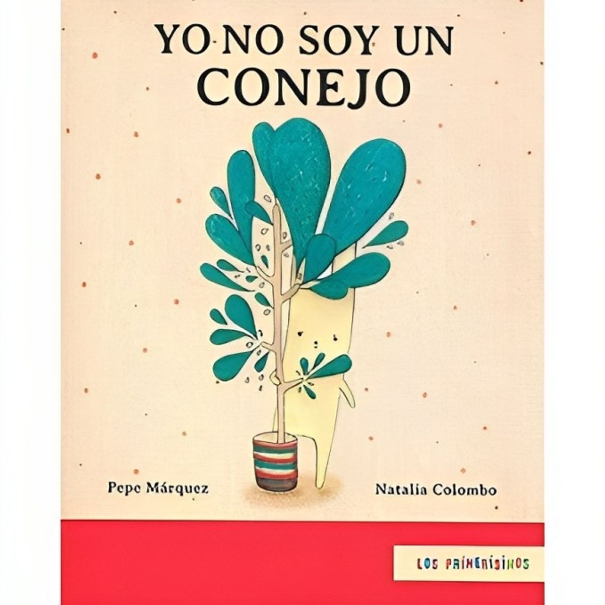 TOP10BOOKS - LIBRO Yo No Soy Un Conejo - Yo No Soy Un Conejo