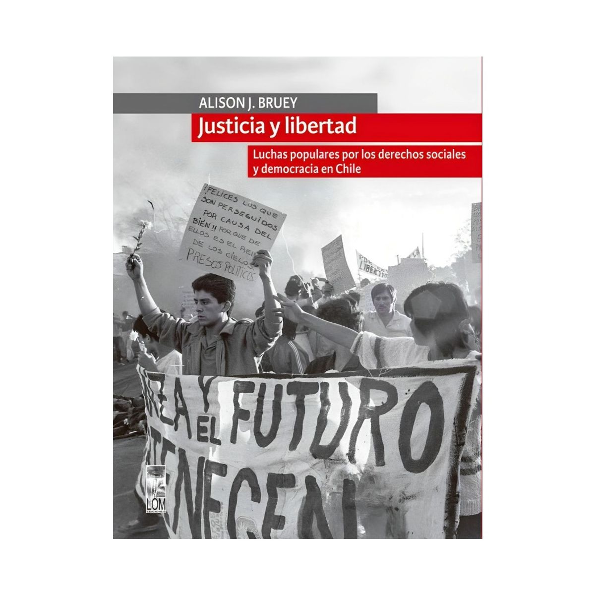TOP10BOOKS - LIBRO Justicia Y Libertad - Justicia Y Libertad