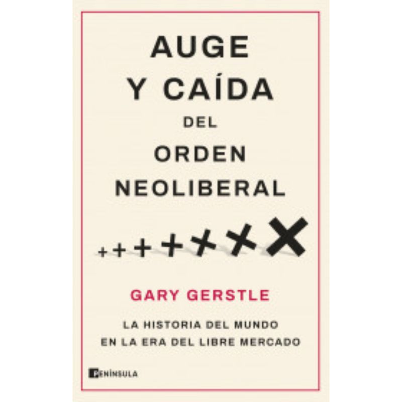 Peninsula - Auge y caída del orden neoliberal