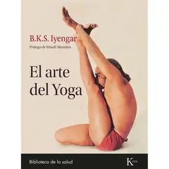 KAIROS - El Arte Del Yoga - Autor(a): B.K.S. Iyengar