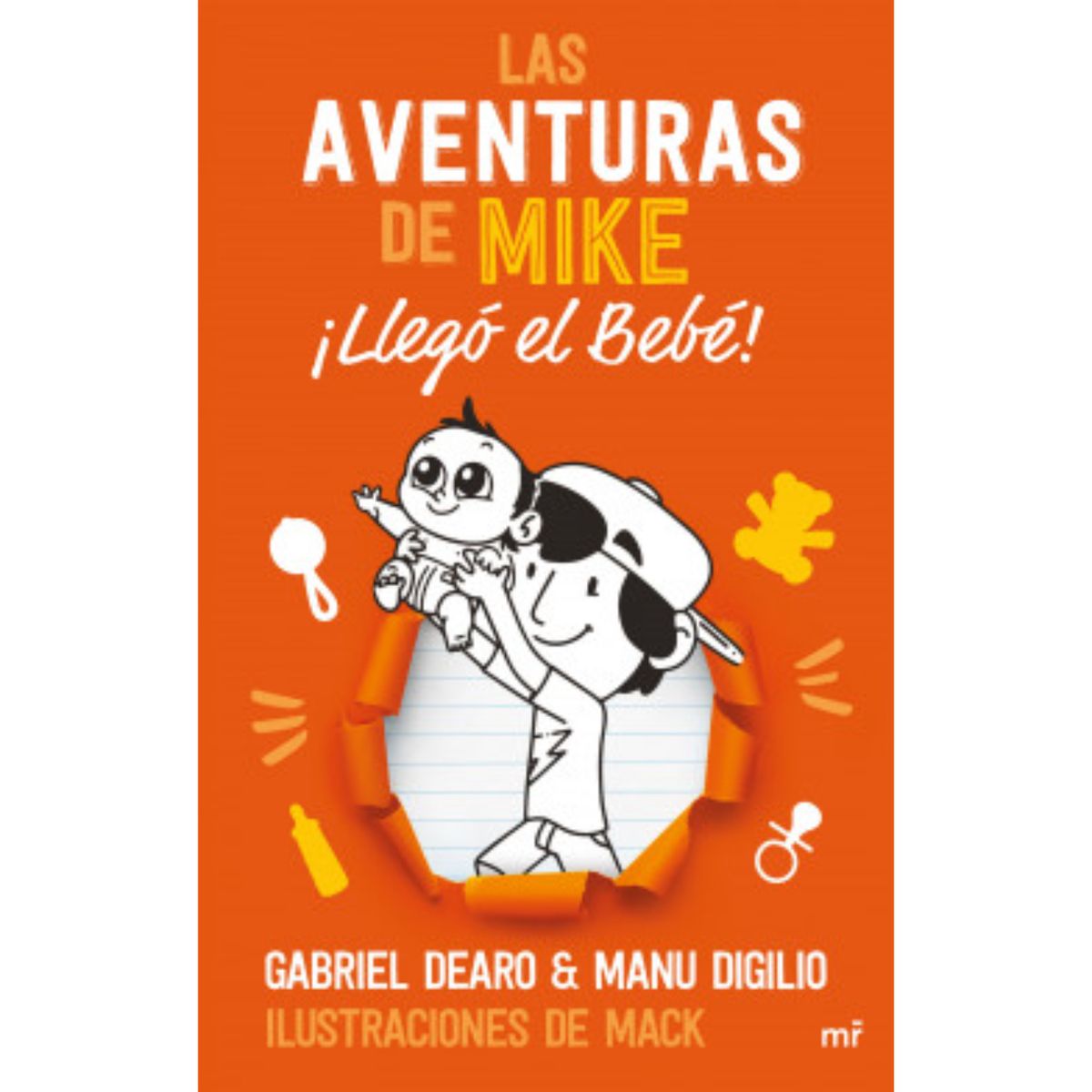 EDICIONES MARTINEZ ROCA - Las aventuras de Mike 2 ¡Llegó el bebé!