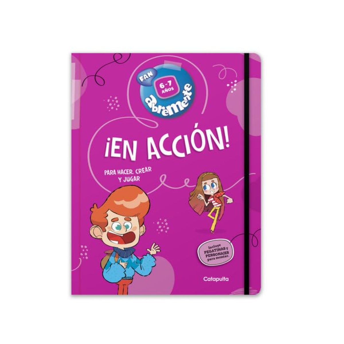 CATAPULTA EDITORES - Abremente ¡En Acción! 6-7 Años