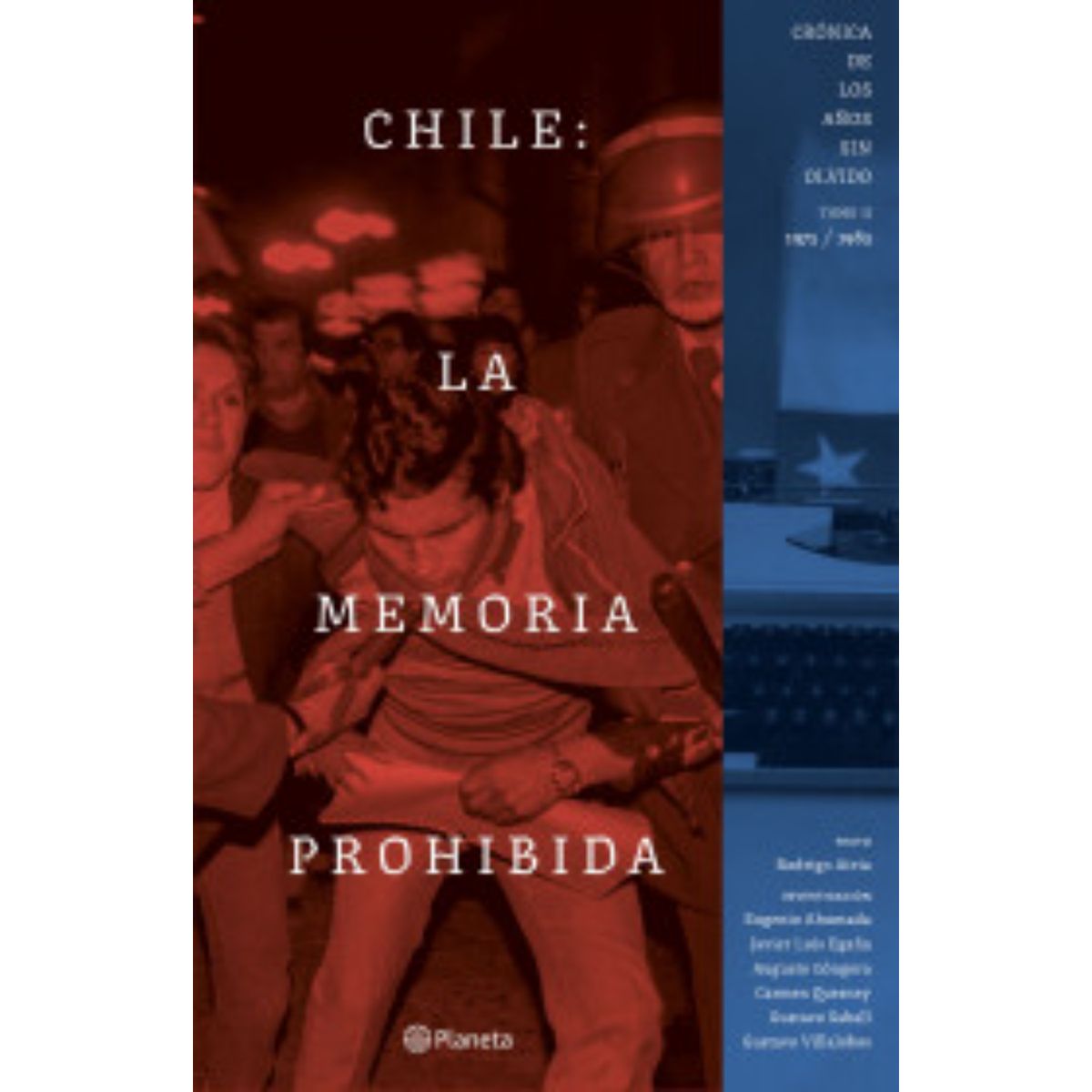 PLANETA - Chile: la memoria prohibida vol. 2