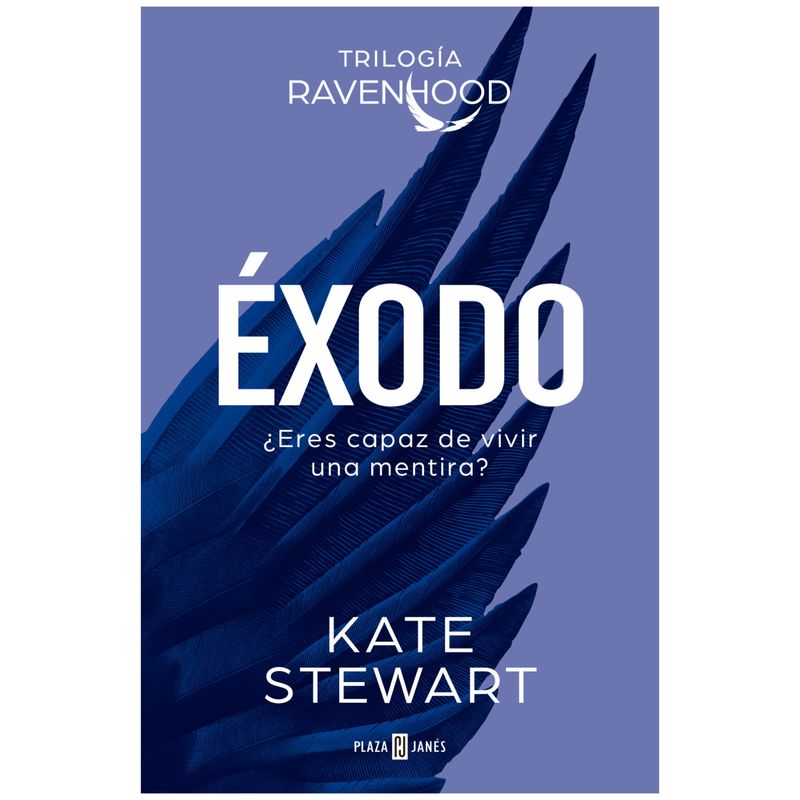 PLAZA & JANES - Exodo (The Ravenhood Trilogy 2)