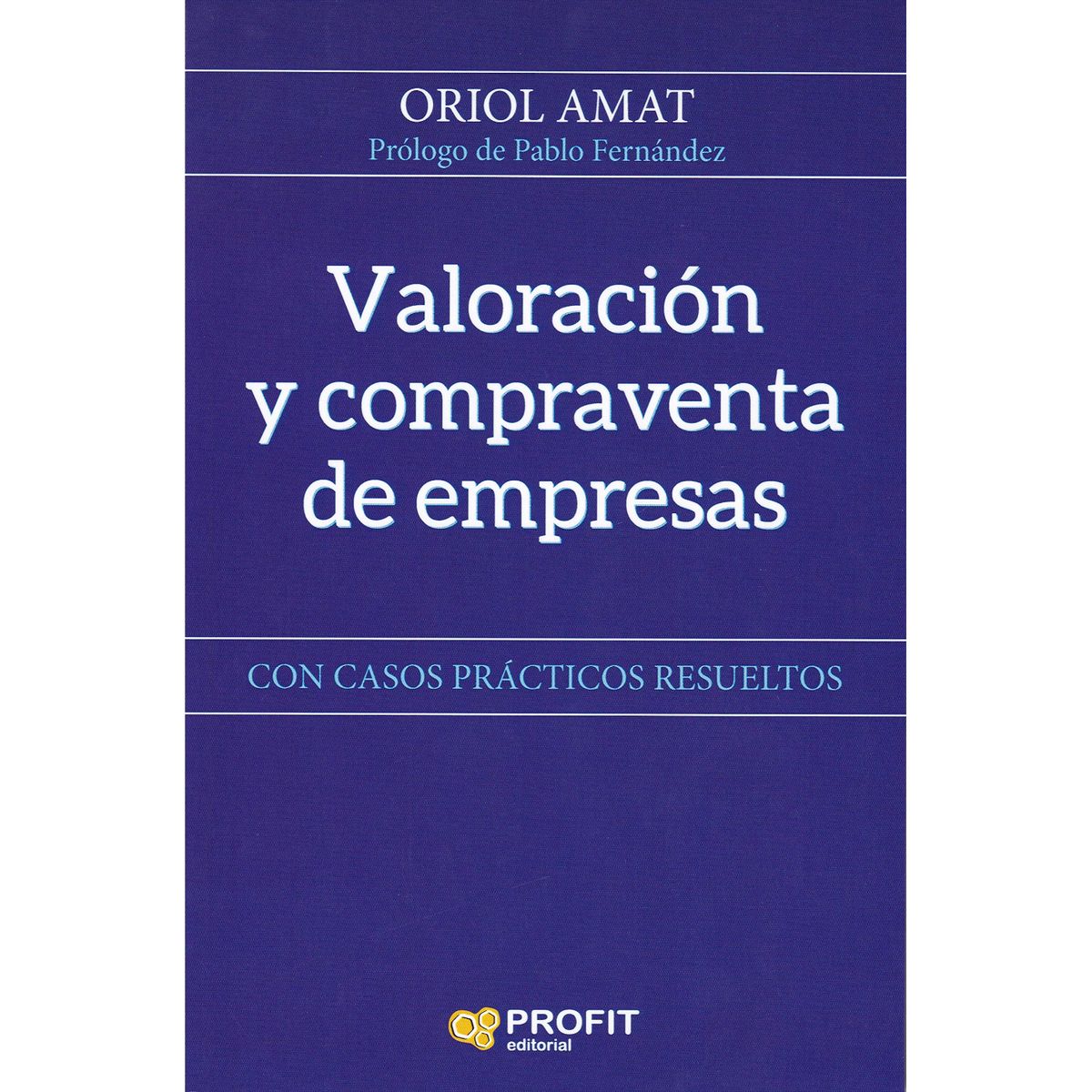 PROFIT - Valoración Y Compraventa De Empresas