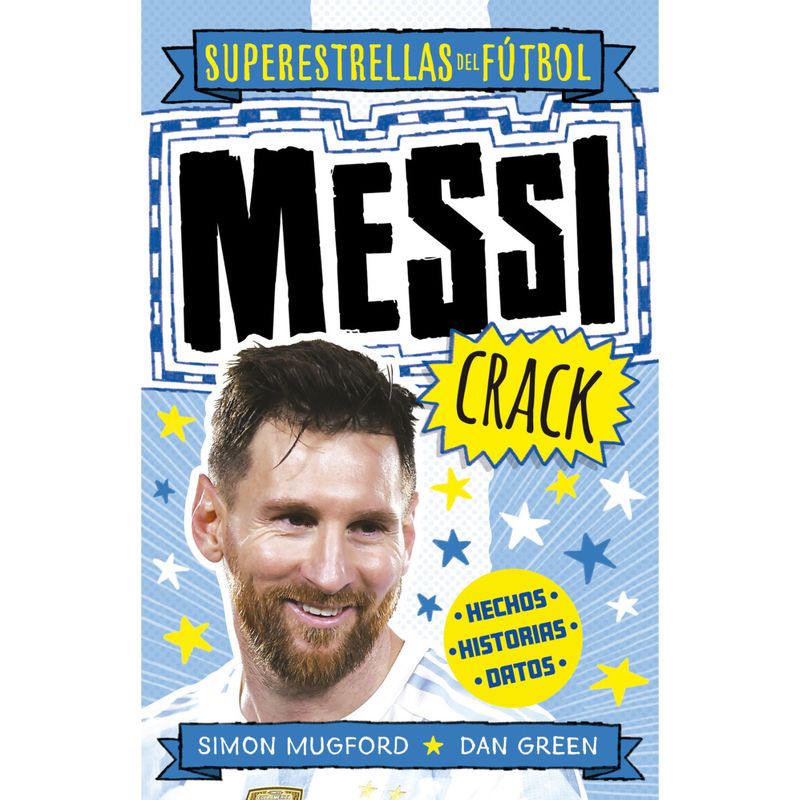ROCA EDITORIAL - Messi Crac-k - Autor(a):  Simon Mugford