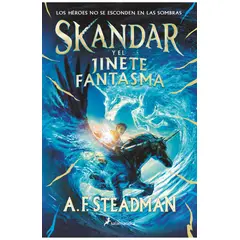 SALAMANDRA - Libro Skandar y el jinete fantasma - Annabel Steadman
