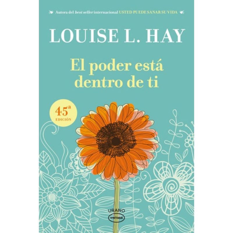 EDICIONES URANO - Libro El Poder Está Dentro De Ti - Louise Hay