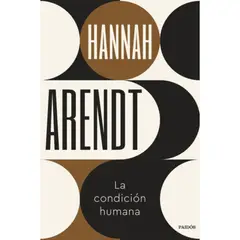 PAIDOS - Libro La Condición Humana - Hannah Arendt