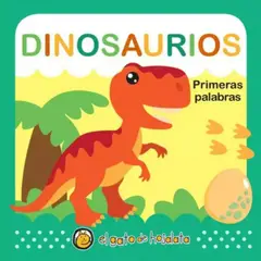 EL GATO DE HOJALATA - Libro Primeras Palabras - Dinosaurios -