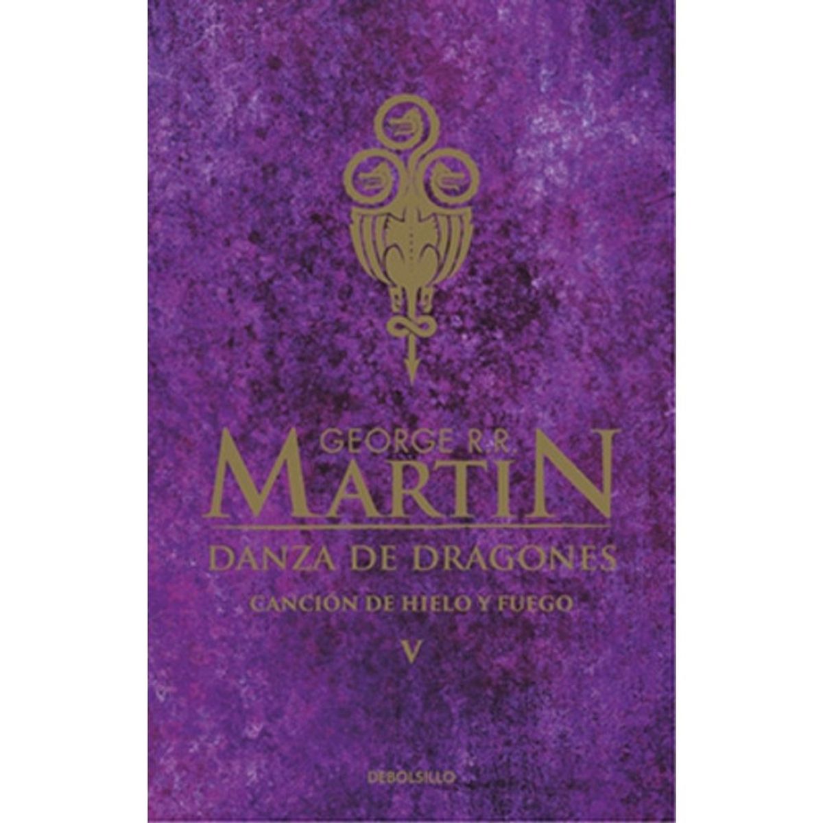 DEBOLSILLO - Danza De Dragones (v) - Martin, George R.r. -