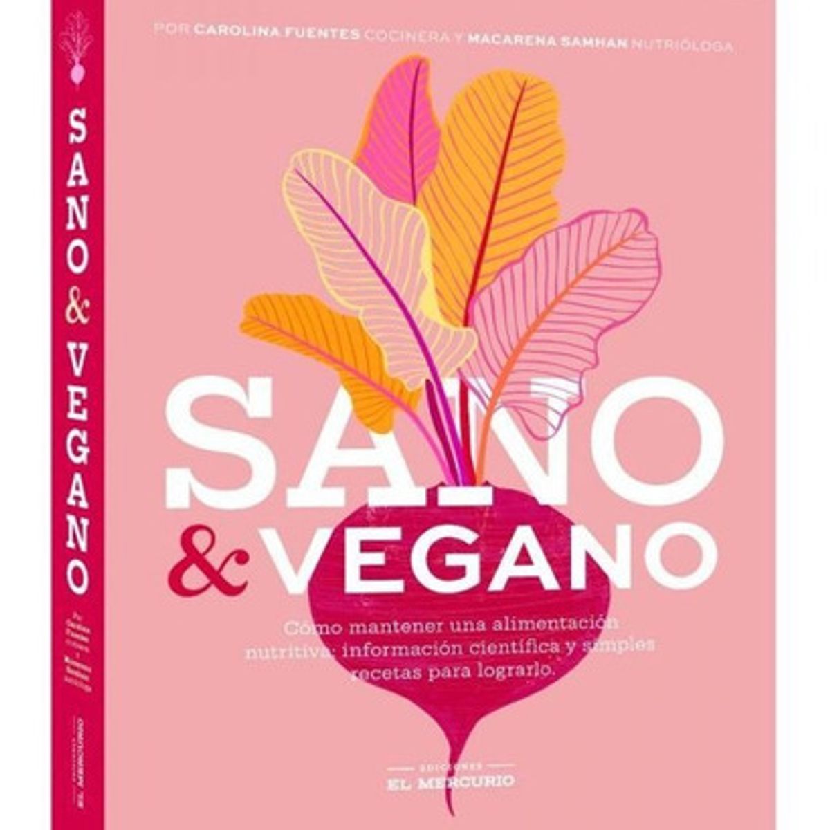 EL MERCURIO - Sano Y Vegano - Macarena Samhan