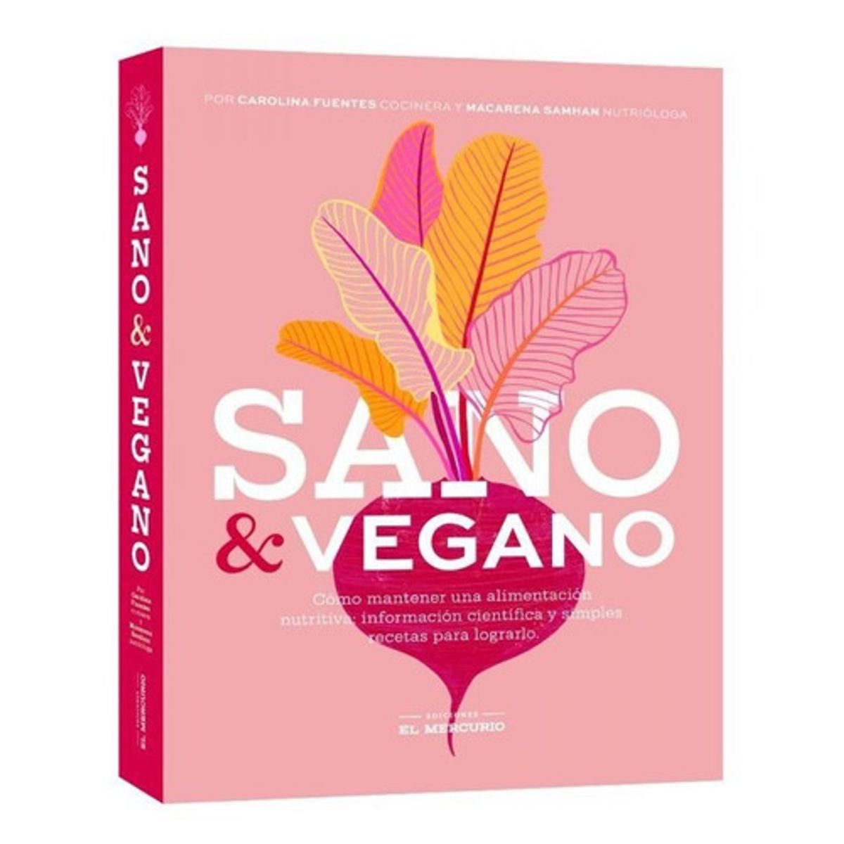 EL MERCURIO - Sano Y Vegano - Macarena Samhan