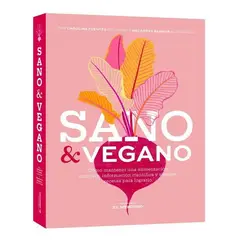 EL MERCURIO - Sano Y Vegano - Macarena Samhan